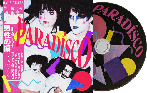 Paradisco CD – Male Tears